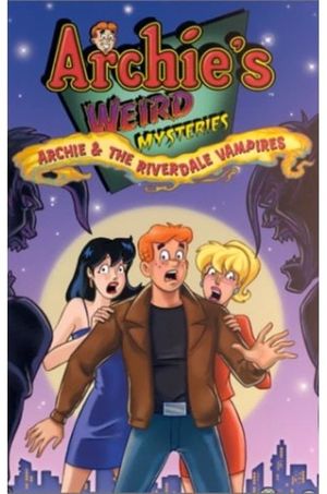 Archie's Weird Mysteries: Archie and the Riverdale Vampires's poster