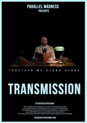 Transmission's poster