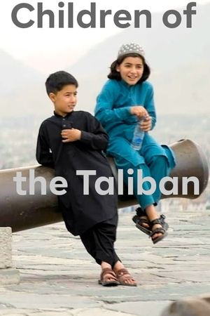 Children of the Taliban's poster