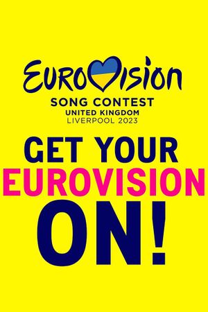 Get Your Eurovision On!'s poster