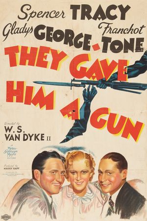 They Gave Him a Gun's poster