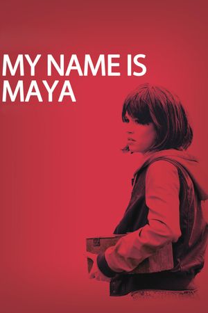 Mi chiamo Maya's poster