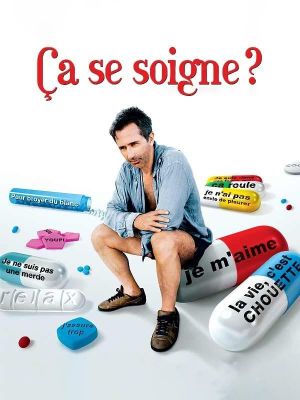 Ça se soigne?'s poster