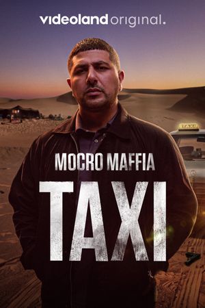 Mocro Maffia: Taxi's poster