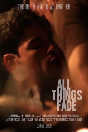 All Things Fade's poster