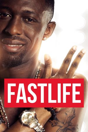 Fastlife's poster