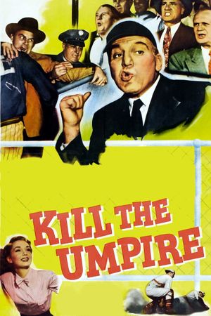 Kill the Umpire's poster