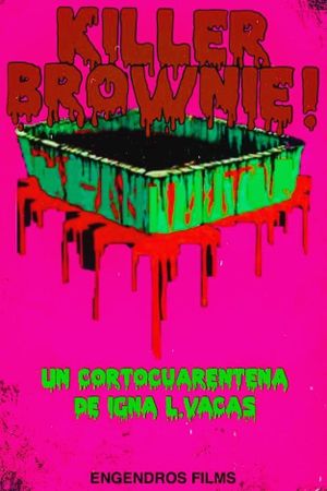 Killer Brownie's poster