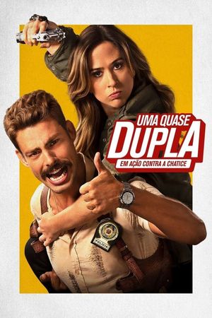 Uma Quase Dupla's poster