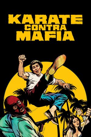 Kárate contra mafia's poster