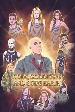 Gods Goddesses and Gods earth's poster