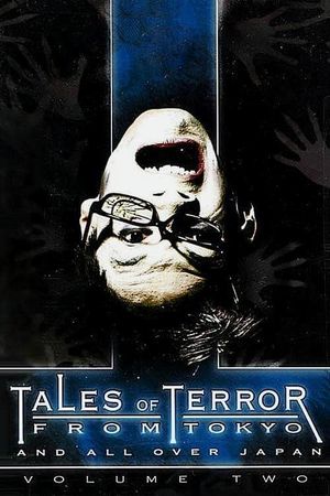 Tales of Terror from Tokyo: Volume 2's poster