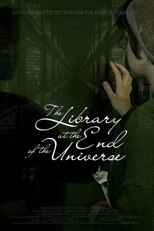 The Library at the End of the Universe's poster