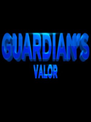 Guardian's Valor's poster