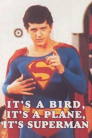 It's a Bird, It's a Plane, It's Superman!'s poster