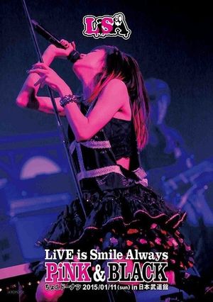 LiSA - LiVE is Smile Always ~PiNK & BLACK~ in Nippon Budokan "Choco Doughnut"'s poster