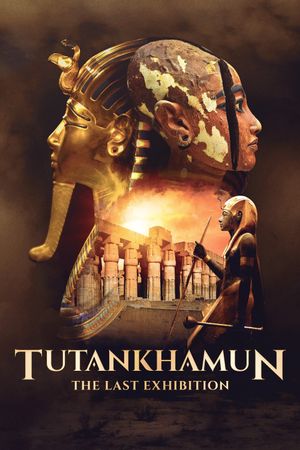 Tutankhamun: The Last Exhibition's poster