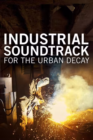 Industrial Soundtrack for the Urban Decay's poster