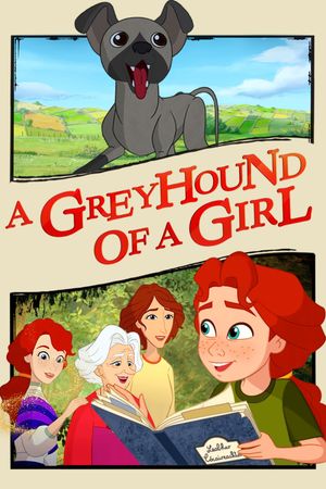 A Greyhound of a Girl's poster