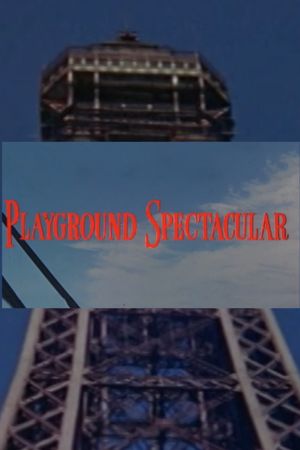 Playground Spectacular's poster