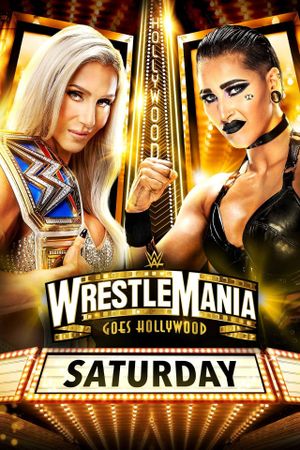 WWE WrestleMania 39: Saturday's poster