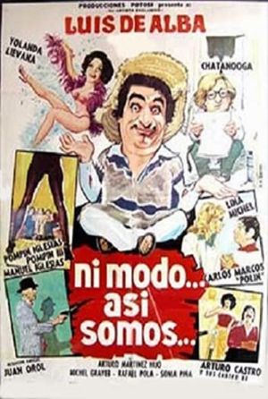 Ni modo... así somos's poster