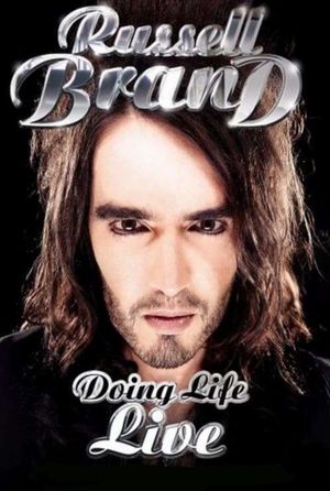 Russell Brand: Doing Life Live's poster
