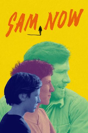 Sam Now's poster