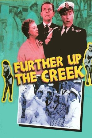 Further Up the Creek's poster