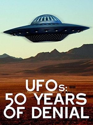 UFOs: 50 Years of Denial?'s poster