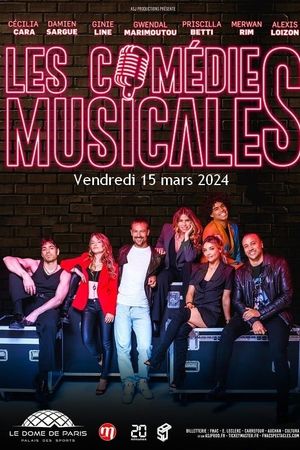 Les Comédies Musicales, le Spectacle's poster