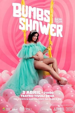 Bumba na Fofinha - Bumbs Shower ao vivo no Teatro Tivoli BBVA's poster