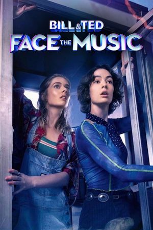 Bill & Ted Face the Music's poster