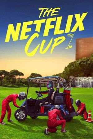 The Netflix Cup's poster