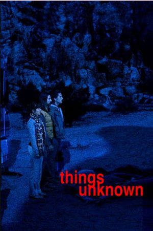 Things Unknown's poster