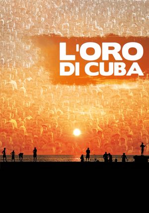 L'oro di Cuba's poster