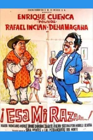 Esa mi Raza!'s poster
