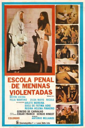 Escola Penal de Meninas Violentadas's poster