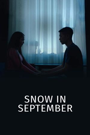 Snow In September's poster