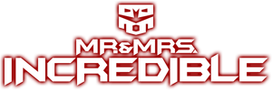 Mr. and Mrs. Incredible's poster
