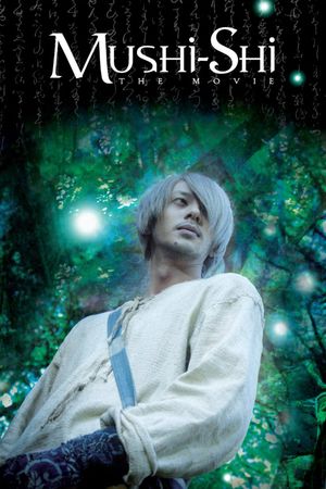 Mushi-Shi: The Movie's poster image