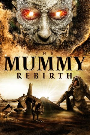 The Mummy Rebirth's poster