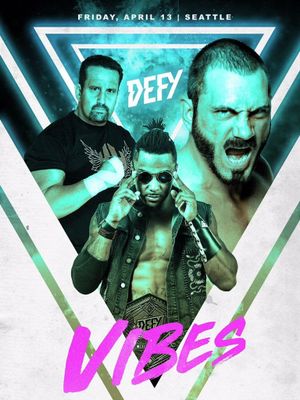 DEFY Vibes 2018's poster