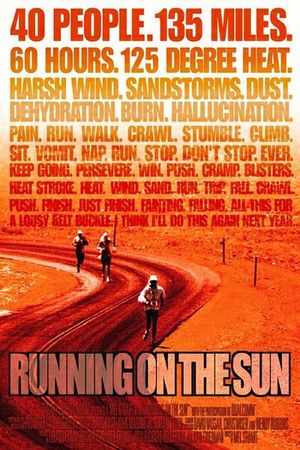 Running on the Sun: The Badwater 135's poster