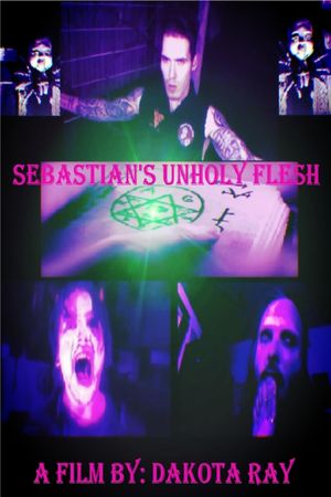 Sebastian's Unholy Flesh's poster