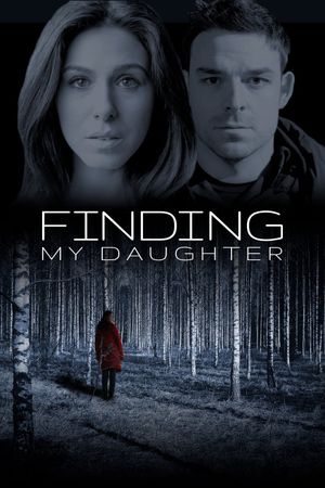 GONE: My Daughter's poster