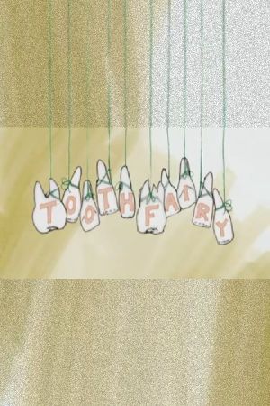 Tooth Fairy's poster