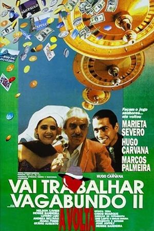Go to Work, Vagabond II's poster