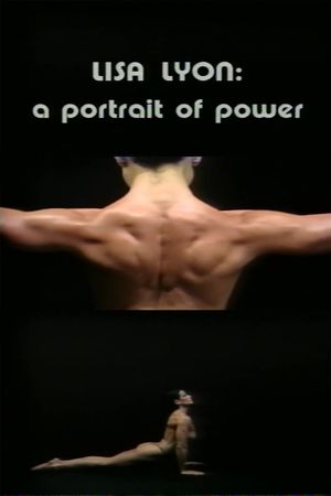 Lisa Lyon: A Portrait of Power's poster