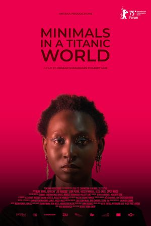 Minimals in a Titanic World's poster